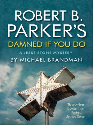 cover image of Robert B. Parker's Damned if You Do